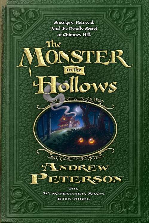 The Monster In The Hollows