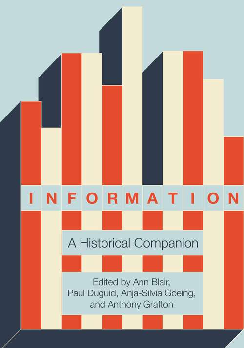 Information: A Historical Companion