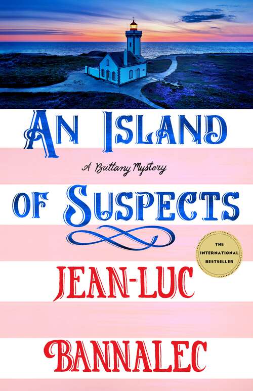 Book cover of An Island of Suspects: A Brittany Mystery (Brittany Mystery Series)