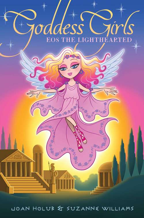 Book cover of Eos the Lighthearted (Goddess Girls #24)