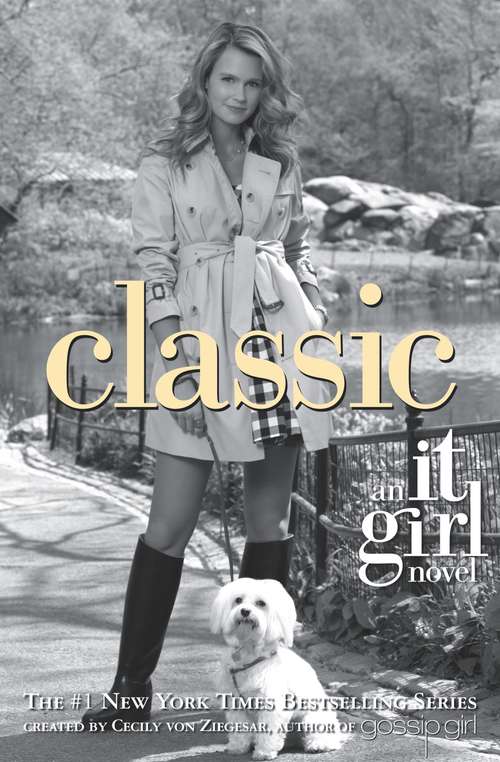 Book cover of It Girl #10: Classic (It Girl #10)