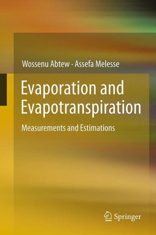 Book cover of Evaporation and Evapotranspiration
