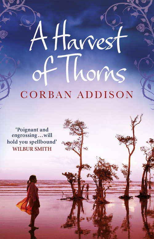 Book cover of A Harvest of Thorns: Nail-biting courtroom drama meets emotional rollercoaster