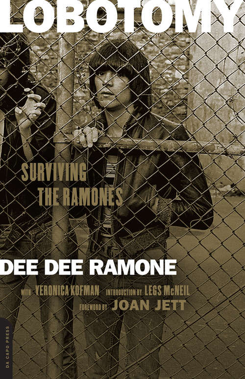 Lobotomy: Surviving The Ramones
