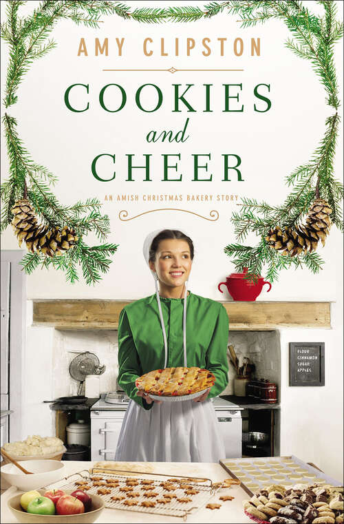 Book cover of Cookies and Cheer: An Amish Christmas Bakery Story (Amish Christmas Bakery Stories)