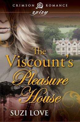 Book cover of The Viscount’s Pleasure House