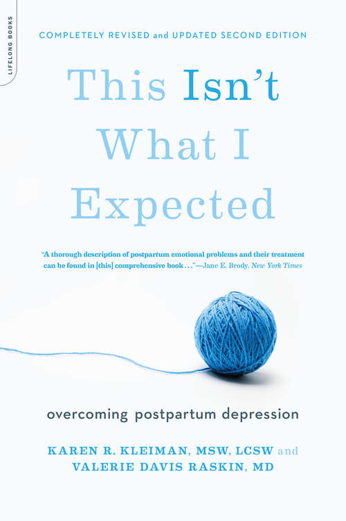 Book cover of This Isn't What I Expected [Second Edition]