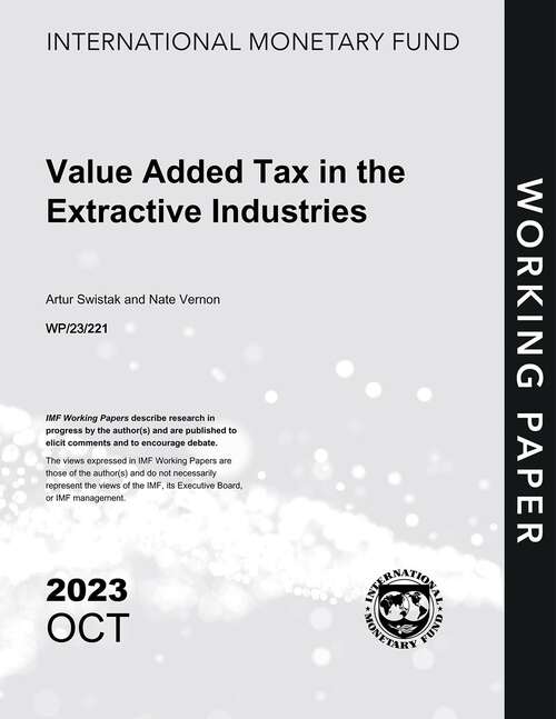 Book cover of Value Added Tax in the Extractive Industries (Imf Working Papers)