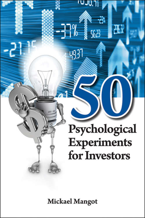 Book cover of 50 Psychological Experiments for Investors