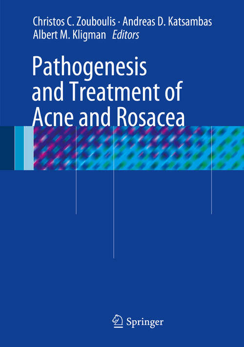 Book cover of Pathogenesis and Treatment of Acne and Rosacea