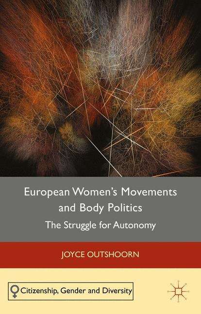 Book cover of European Women?�s Movements and Body Politics