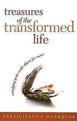 Treasures of the Transformed Life: Participant's Workbook and Leader's Guide with DVD