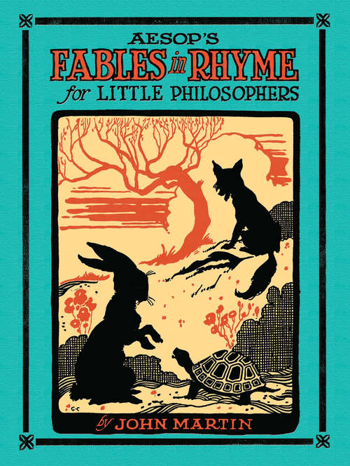 Aesop's Fables in Rhyme for Little Philosophers