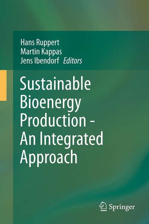 Cover image of Sustainable Bioenergy Production - An Integrated Approach