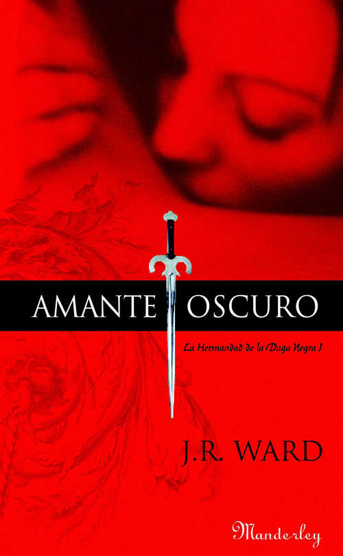 Book cover of Amante Oscuro (La Hermandad de la Daga Negra 1): La Hermandad De La Daga Negra I (La Hermandad de la Daga Negra: Volumen 1)