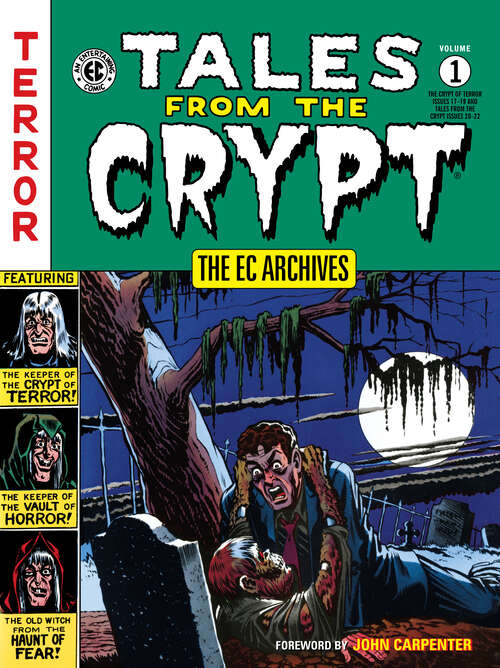 Book cover of The EC Archives: Tales from the Crypt Volume 1