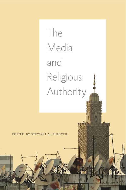 Book cover of The Media and Religious Authority