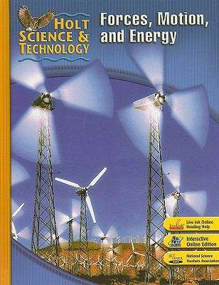 Book cover of Holt Science and Technology: Forces, Motion and Energy