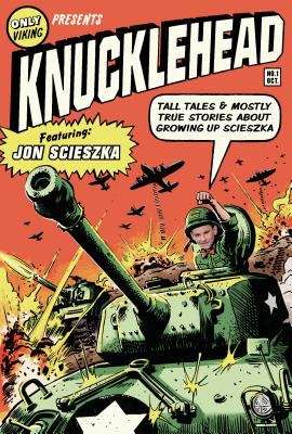 Book cover of Knucklehead: Tall Tales and Mostly True Stories about Growing Up