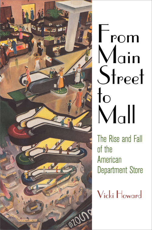 Book cover of From Main Street to Mall
