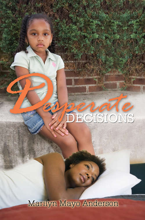Book cover of Desperate Decisions