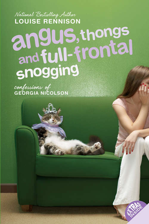 Book cover of Angus, Thongs and Full-Frontal Snogging (Confessions of Georgia Nicolson #1)