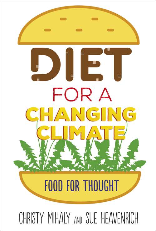 Book cover of Diet for a Changing Climate: Food for Thought