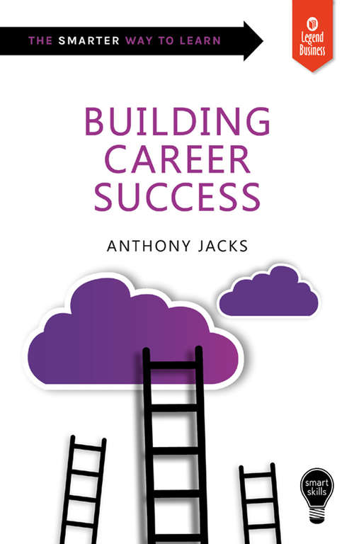Book cover of Building Career Success (Smart Skills)