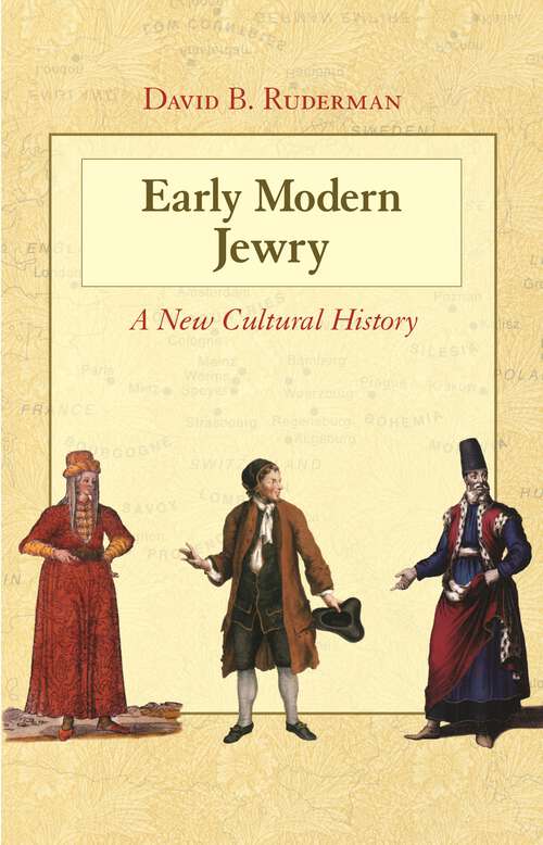 Book cover of Early Modern Jewry: A New Cultural History