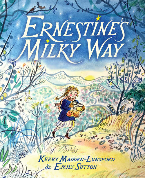 Book cover of Ernestine's Milky Way
