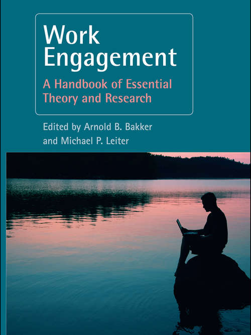 Book cover of Work Engagement: A Handbook of Essential Theory and Research