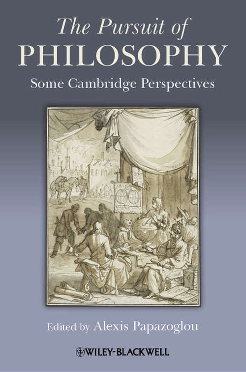 Book cover of The Pursuit of Philosophy: Some Cambridge Perspectives (Metaphilosophy)
