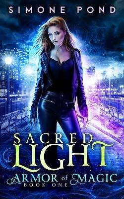 Book cover of Sacred Light (Armor of Magic #1)
