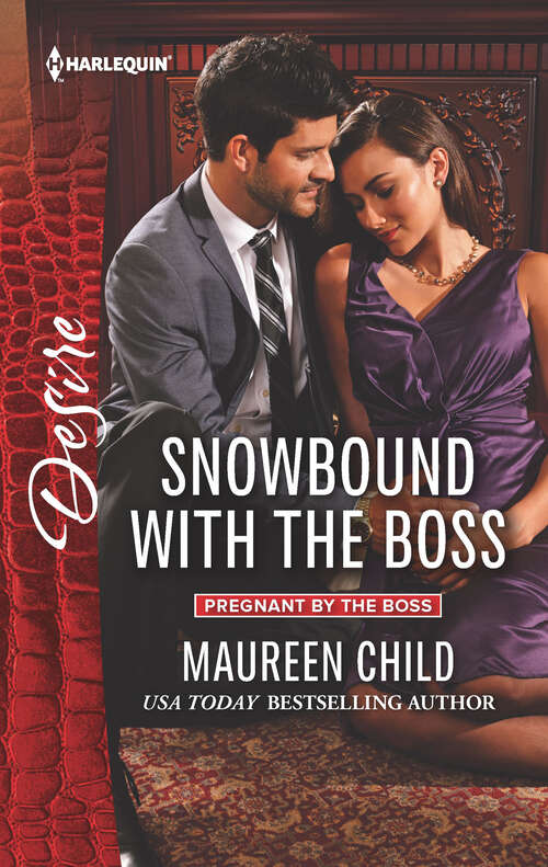 Book cover of Snowbound with the Boss: The Ceo's Unexpected Child / Snowbound With The Boss (Pregnant by the Boss #3)