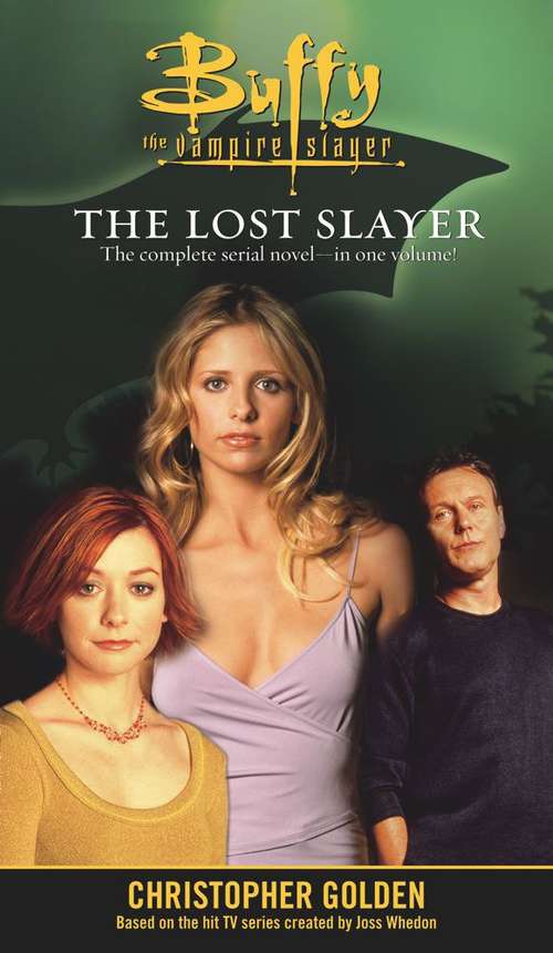 Book cover of The Lost Slayer Omnibus Edition (Buffy the Vampire Slayer)