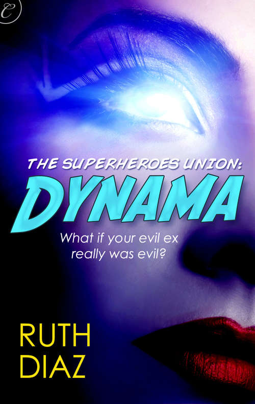 Book cover of The Superheroes Union: Dynama