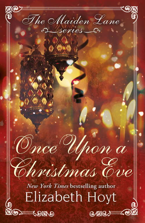 Book cover of Once Upon a Christmas Eve: A Maiden Lane Novella (Maiden Lane Ser. #15)