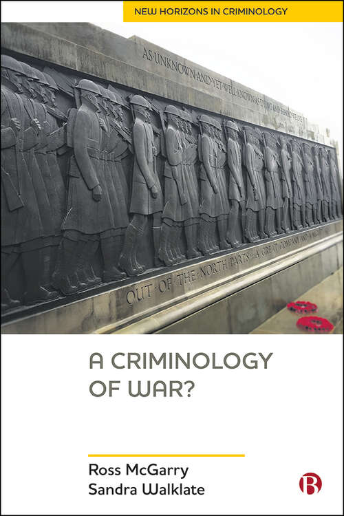 Book cover of A Criminology of War? (First Edition) (New Horizons in Criminology)