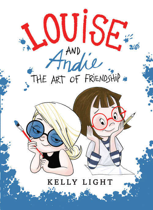 Book cover of Louise and Andie: The Art of Friendship