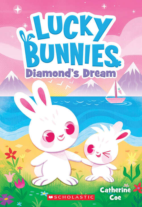 Book cover of Diamond's Dream (Lucky Bunnies #3)