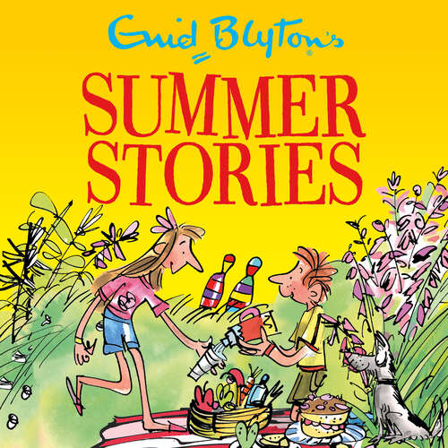 Book cover of Enid Blyton's Summer Stories: Contains 27 classic tales (Bumper Short Story Collections #6)