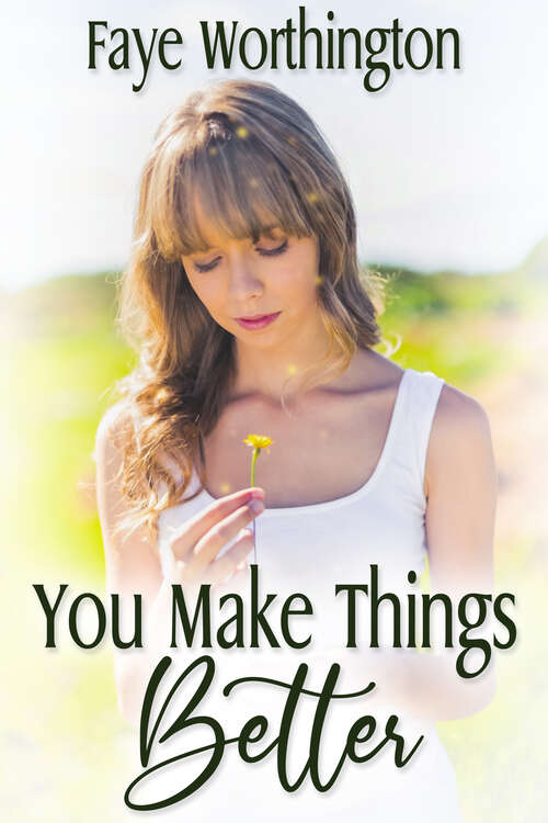 Book cover of You Make Things Better