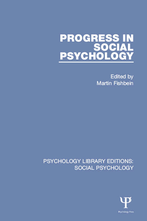 Book cover of Progress in Social Psychology: Volume 1 (Psychology Library Editions: Social Psychology)