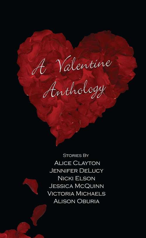 A Valentine Anthology