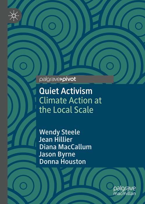 Quiet Activism: Climate Action at the Local Scale