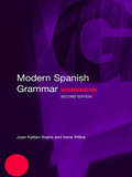 Modern Spanish Grammar Workbook (Modern Grammar Workbooks)