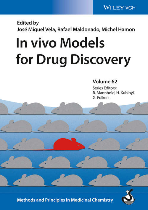 In vivo Models for Drug Discovery, Volume 62