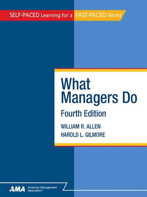 What Managers Do, Fourth Edition
