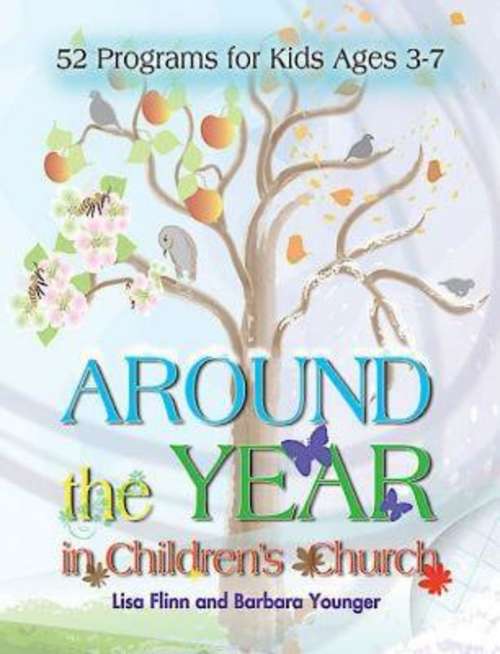 Book cover of Around the Year in Children's Church
