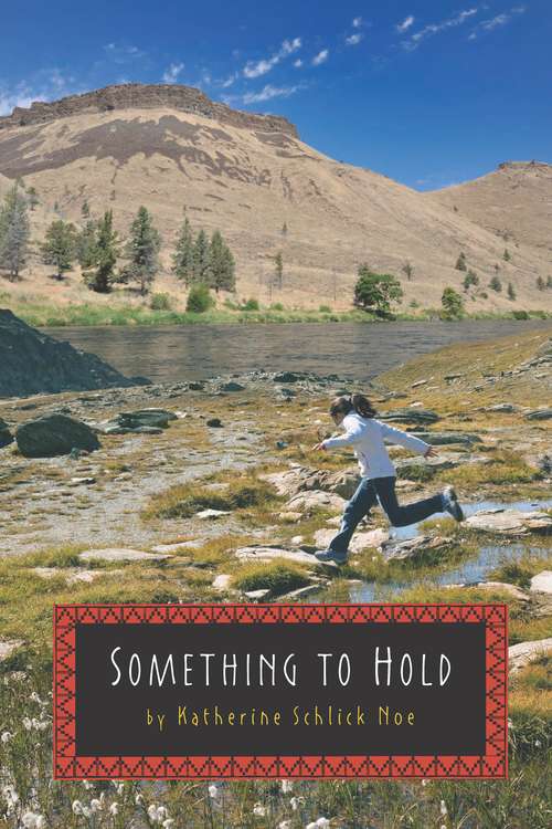 Book cover of Something to Hold